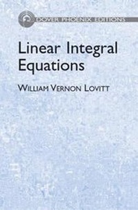 Enlarge image Cover: Linear Integral Equations - Dover Publications Inc.