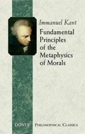 Cover: Fundamental Principles of the Metaphysics of Morals - Dover Publications Inc.