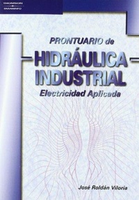 Abbildung von: Prontuario de Hidraulica Industrial - Electricidad - Paraninfo