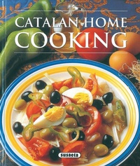 Abbildung von: Catalan home cooking - Susaeta Ediciones