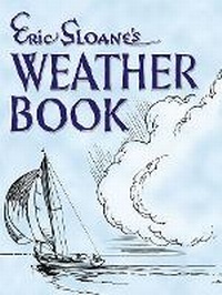Abbildung von: Eric Sloane's Weather Book - Dover Publications Inc.