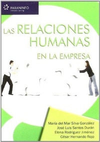 Abbildung von: Las relaciones humanas en la empresa - Ediciones Paraninfo, S.A