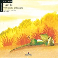 Abbildung von: Camila, una iguana extranjera - Editorial Luis Vives (Edelvives)