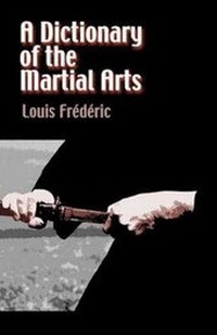 Enlarge image Cover: A Dictionary of the Martial Arts - Dover Publications Inc.