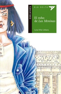 Abbildung von: El robo de las Meninas - Editorial Luis Vives (Edelvives)