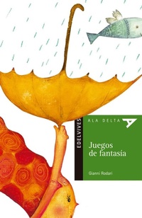 Abbildung von: Juegos de fantasía - Editorial Luis Vives (Edelvives)
