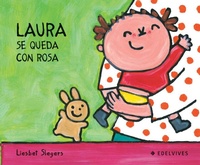 Abbildung von: Laura se queda con Rosa - Editorial Luis Vives (Edelvives)