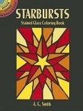 Cover: Starbursts Stained Glass Coloring Book - Dover Children's