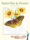 Cover: Butterflies and Flowers to Paint or Color - Dover Children's