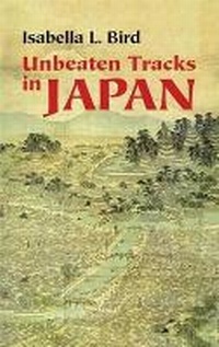 Abbildung von: Unbeaten Tracks in Japan - Dover Publications Inc.