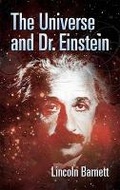 Cover: The Universe and Dr. Einstein - Dover Publications Inc.