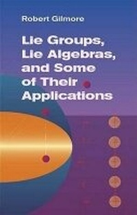 Abbildung von: Lie Groups, Lie Algebras & Some of Their Applications - Dover Publications Inc.