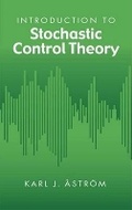 Cover: Introduction to Stochastic Control Theory - Dover Publications Inc.
