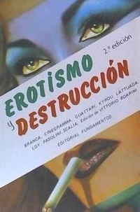 Abbildung von: Erotismo y destrucción - Editorial Fundamentos