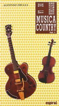 Abbildung von: Historia de la música country. Vol. I - Editorial Fundamentos