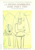 Cover: La escena madrile&ntilde;a entre 1926 y 1931, un lustro de transici&oacute;n - Editorial Fundamentos