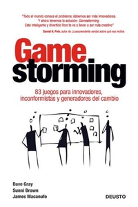 Enlarge image Cover: Gamestorming - Ediciones Deusto