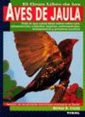 Bild: Aves de jaula - Susaeta Ediciones