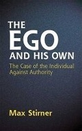 Cover: The EGO and His Own - Dover Publications Inc.
