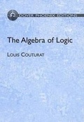 Cover: The Algebra of Logic - Dover Publications Inc.