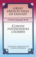 Cover: Great French Tales of Fantasy/Contes Fantastiques Celebres - Dover Publications Inc.