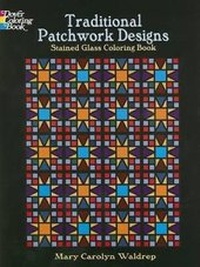 Enlarge image Cover: Traditional Patchwork Designs Stained Glass Coloring Book - Dover Publications Inc.