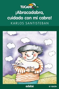 Abbildung von: ¡Abracadabra, cuidado con mi cabra! - Editorial EDEBÉ