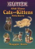 Cover: Glitter Stickers - OldTime Cats and Kittens - Dover Publications Inc.