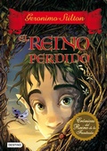 Cover: Geronimo Stilton. El reino perdido - Editorial Planeta, S.A.