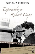 Cover: Esperando a Robert Capa - Editorial Planeta, S.A.