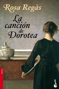 Cover: La canci&oacute;n de Dorotea - Editorial Planeta, S.A.