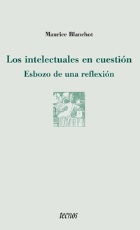 Abbildung von: Los intelectuales en cuestión : esbozo de una reflexión - Editorial Tecnos