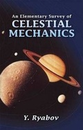 Cover: An Elementary Survey of Celestial Mechanics - Dover Publications Inc.
