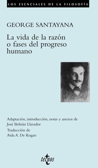 Abbildung von: La vida de la razón o fases del progreso humano - Editorial Tecnos