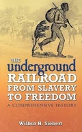 Cover: The Underground Railroad from Slavery to Freedom - Dover Publications Inc.