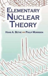 Enlarge image Cover: Elementary Nuclear Theory - Dover Publications Inc.