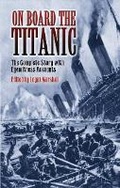 Cover: On Board the Titanic - Dover Publications Inc.