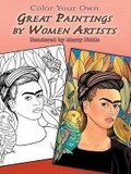 Cover: Color Your Own Great Paintings by Women Artists - Dover Children's