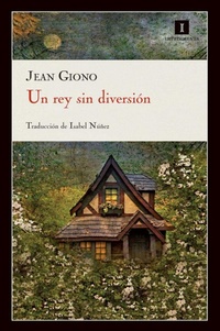 Enlarge image Cover: Un Rey Sin Diversion - Editorial Impedimenta