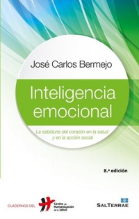 Abbildung von: Inteligencia emocional : la sabiduría del corazón en la salud y en la acción social - Editorial Sal Terrae