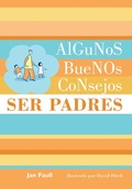 Cover: Ser padres : algunos buenos consejos - Alhambra