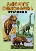 Cover: Mighty Dinosaurs Stickers - Dover Children's