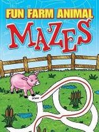 Enlarge image Cover: Fun Farm Animal Mazes - Dover Children's
