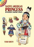 Cover: Native American Princess Sticker Paper Doll - Dover Children's