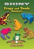 Cover: Shiny Frogs and Toads Stickers - Dover Publications Inc.