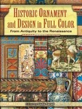 Cover: Historic Ornament and Design in Full Color - Dover Publications Inc.