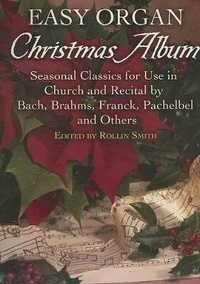 Abbildung von: Easy Organ Christmas Album - Dover Publications Inc.