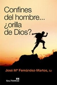 Abbildung von: Confines del hombre-- : ¿orilla de Dios? - Editorial Sal Terrae