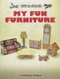 Enlarge image Cover: Cut & Color My Fun Furniture - Dover Children's
