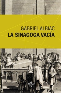 Abbildung von: La sinagoga vacía : un estudio de las fuentes marranas del espinosismo - Editorial Tecnos